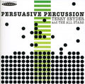 Snyder,terry / All Stars - Persuasive Percussion - Music CD