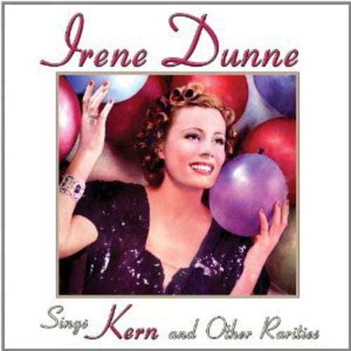 Dunne,irene - Sings Kern & Other Rarities - Music CD