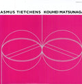 Matsunaga,kouhei / Tietchens,asmus - Kouhei Matsunaga - Vinyl Record
