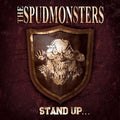 Spudmonsters - Stand Up - Vinyl Record