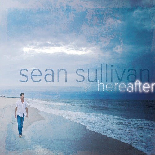 Sullivan,sean - Hereafter - Music CD