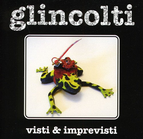Glincolti - Visti E Imprevesti - Music CD