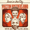 Melton Bros Band / Moss,alfie - Livin In The City - Vinyl Record