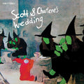 Scott & Charlene's Wedding - Footscray Station/rejected - Vinyl Record