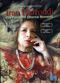 Iran Darroudi: The Painter Of Ethereal Moments - Iran Darroudi: The Painter Of Ethereal Moments - DVD