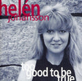 Johansson,helen - Too Good To Be True - Music CD