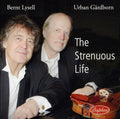 Lysell,bernt / Gardborn,urban - Strenuous Life - Music CD