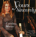 Martin,carolina - Yours Sincerely - Music CD