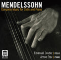 Mendelssohn / Gruber / Erez - Complete Music For Cello & Piano - Music CD