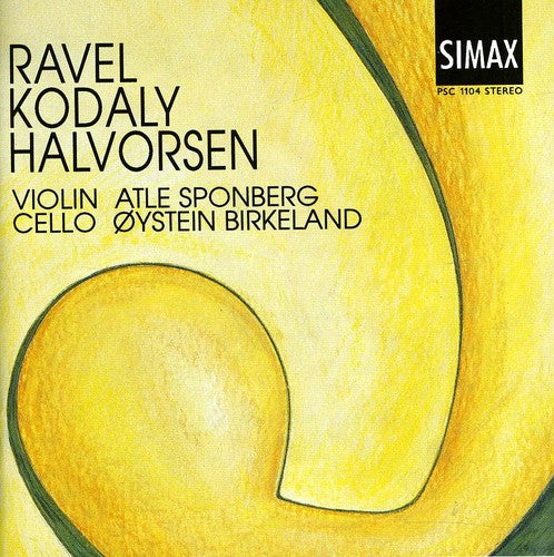 Ravel / Kodaly / Halvorsen / Birkeland / Sponberg - Sonata For Violin & Cello / Duo / Passacaglia - Music CD