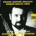Strauss / Martinu / Zubicky / Saraste / Sco - Oboe Concertos / Lhorloge De Flore - Music CD