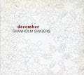 Svanholm Singers - December - Music CD