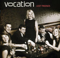 Vocation - Just Friends - Music CD