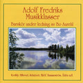 Fredriks,adolf - Adolf Fredriks Musikklasser - Music CD