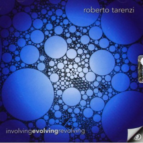 Tarenzi,roberto - Involving Evolving Revolving - Music CD