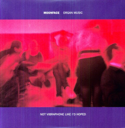 Moonface - Organ Music Not Vibraphone Like Id Hoped - Vinyl Record