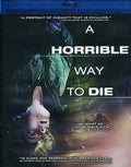 Horrible Way To Die - Horrible Way To Die - Blu-ray