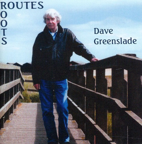 Greenslade,dave - Routes Roots - Music CD