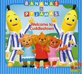 Bananas In Pyjamas - Bananas In Pyjamas: Welcome To Cuddlestown - Music CD