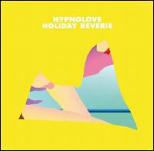 Hypnolove - Holiday Reverie - Vinyl Record