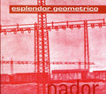 Esplendor Geometrico - Nador - Music CD