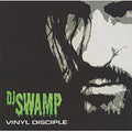 Dj Swamp - Vinyl Disciple - Vinyl Record