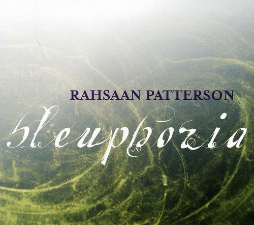 Patterson,rahsaan - Bleuphoria - Music CD