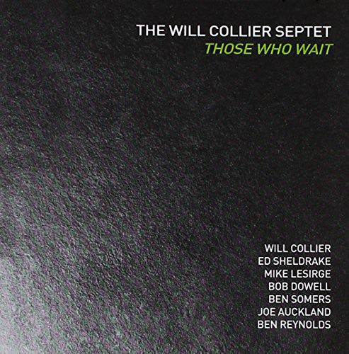 Collier,will - Those Who Wait - Music CD