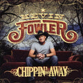 Fowler,kevin - Chippin Away - Music CD