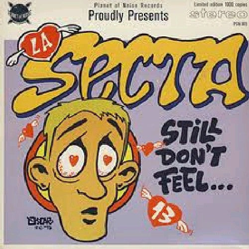 La Secta - Still Don't Feel / Get Out - Vinyl Record
