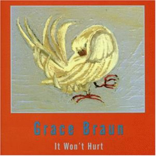 Braun,grace - It Won't Hurt - Music CD