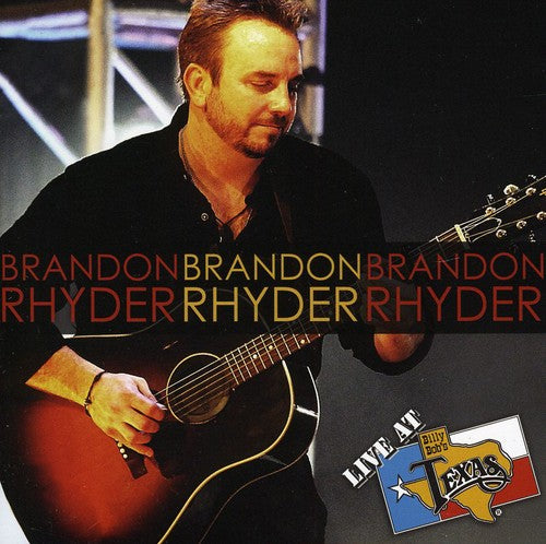 Rhyder,brandon - Live At Billy Bob's Texas - Music CD