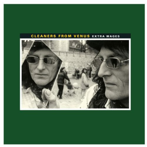 Cleaners From Venus - Extra Wages - Vinyl Record
