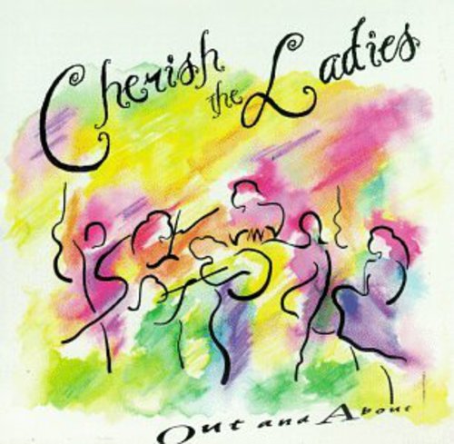 Cherish The Ladies - Out & About - Music CD
