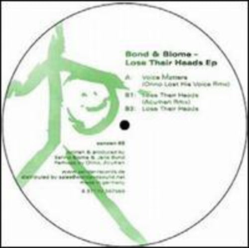 Bond & Blome - Lose Their Heads - Vinyl Record