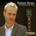 Sivan,rotem - Enchanted Sun - Music CD