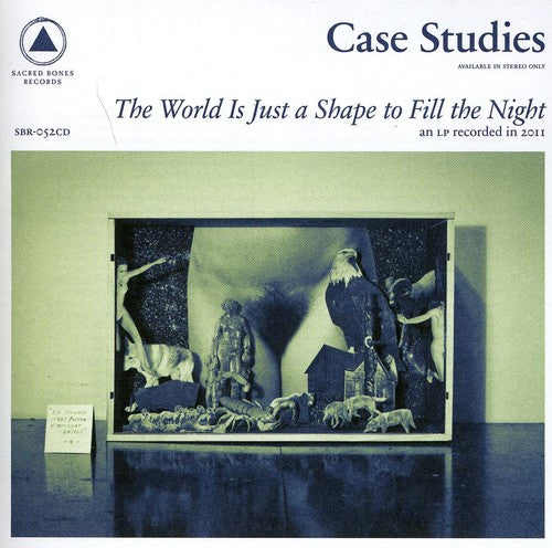 Case Studies - World Is Just A Shape To Fill The Night - Music CD