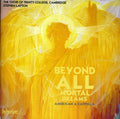 Choir Of Trinity College Cambridge / Layton - Beyond All Mortal Dreams - Music CD
