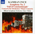 Ince / Ozgen / Metin - Symp 2 Fall Of Constantinople / Cto For Orch - Music CD
