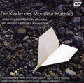 Coulais / Butz / Zueghart / Knecht / Hans-peter - Die Kinder Des Monsieur Mathieu - Music CD
