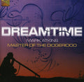 Atkins,mark - Dreamtime - Music CD