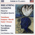 Tanenbaum / Sampson / New Hudson Saxophone Quartet - Breathing Lessons: Music For Saxophone Quartet - Music CD