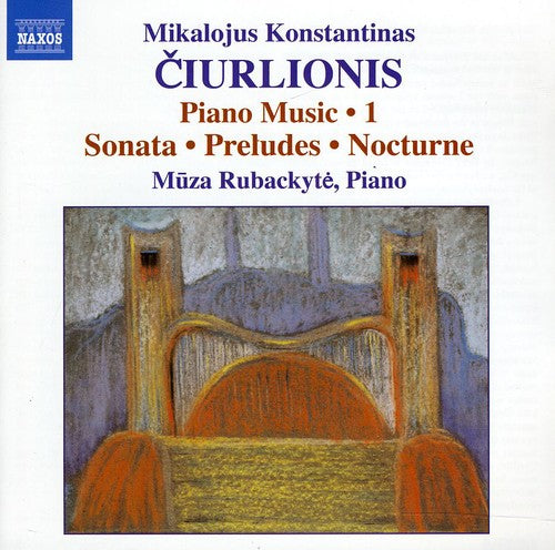 Ciurlionis / Rubackyte - Piano Music 1 - Music CD