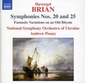 Brian / Penny / National Sym Orch Of Ukraine - Symphonies 20 & 25 - Music CD