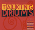 Talking Drums / Adzenyah / Bindman - Some Day Catch Some Day Down - Music CD