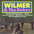 Wilmer - Wilmer & The Dukes - Music CD