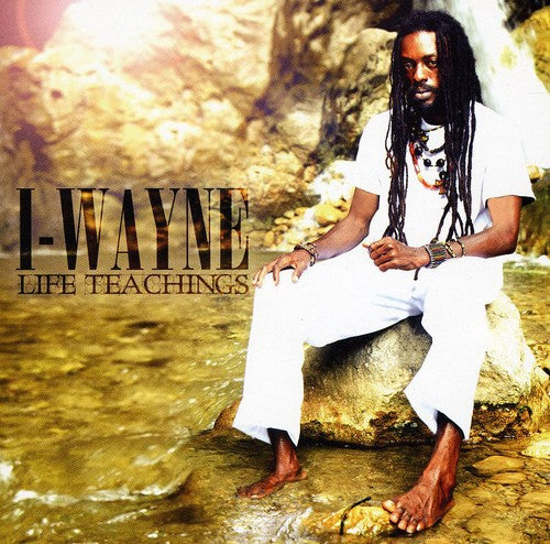 I Wayne - Life Teachings - Music CD