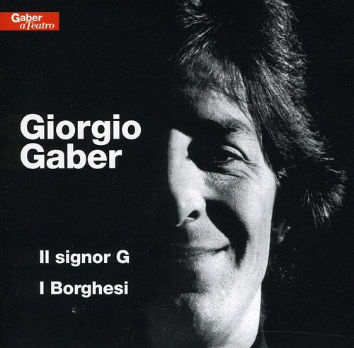 Gaber,giorgio - Il Signor G/i Borghesi - Music CD