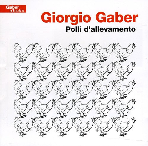 Gaber,giorgio - Polli D Allevamento - Music CD
