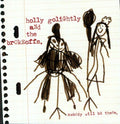 Golightly,holly / Brokeoffs - Nobody Will Be There - Vinyl Record